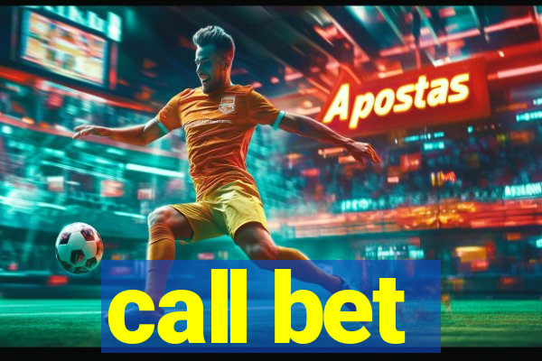 call bet